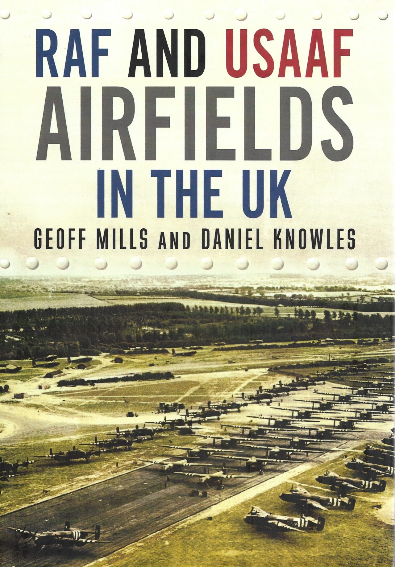 RAF and USAAF Airfields in the UK - Bookworld